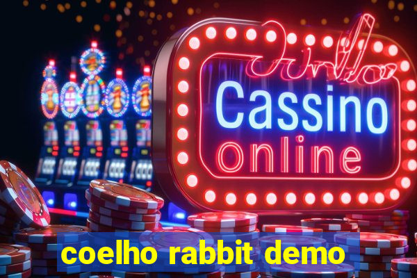 coelho rabbit demo